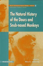 The Natural History of the Doucs and Snub-nosed Monkeys